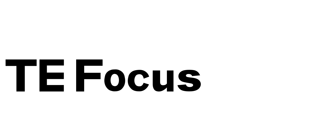 TE Focus